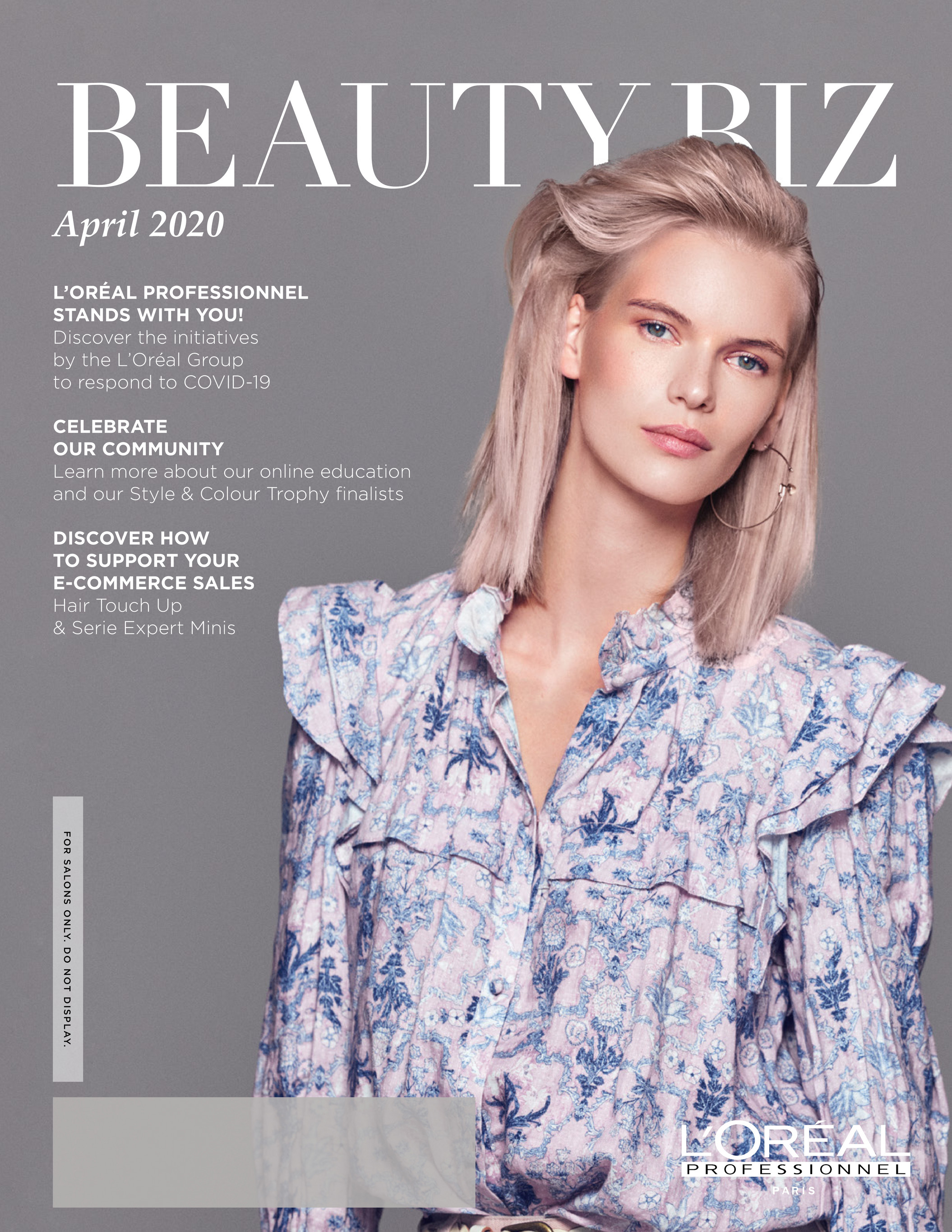 Beauty Biz L'Oréal Professionnel - April 2020 - EN - Page 1 Beauty Biz L'Oréal Professionnel - April 2020 - EN - Page 1